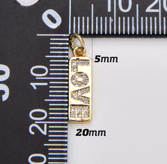 24K Gold Filled Love Charm, Cubic Zirconia Micro Pave Love Pendant, Couples Charm, Love Pendant, Wording Charm, Cubic Zirconia, 18x6mm, CP1178