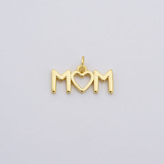 18K Gold Filled Dainty Mom Charm, Mom Pendant, Mothers Day Gift, Mom Pendant for Bracelet, Necklace Component, DIY Jewelry Making Supply, CP1848