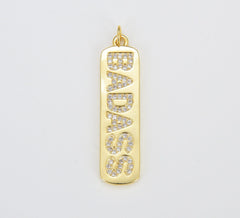 14K Gold Filled Micro Pave Badass Word Charm, CP1221